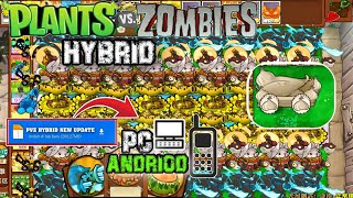 Plants vs Zombies HYBRID Update 2.1.7 - The Craziest Mod Yet! + Download for PC & Android Version