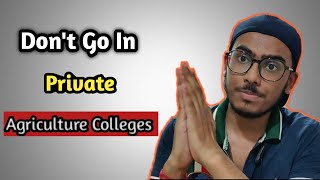 #B_Sc_Agriculture #Private_Colleges B.SC. AGRICULTURE FROM PRIVATE COLLEGES || FACTS TO KNOW