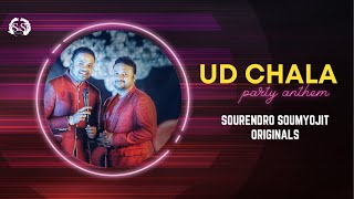 UD CHALA | SOURENDRO SOUMYOJIT ORIGINALS