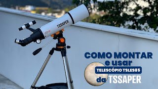 Como montar e usar o Telescópio TSLES85 da Tssaper + Resultado ao observar a Super Lua - 500 x 80mm