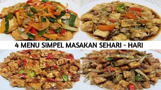 4 MENU SIMPEL MASAKAN SEHARI HARI || Enak dan mudah di buat  @Masakansimpel1  #resepmasakan