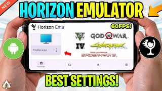 NEW! Horizon Windows Emulator Android: Best Settings! Play PC Games At 60FPS & FIX