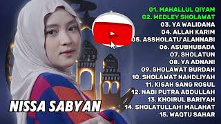 SHOLAWAT PALING POPULER || NISSA SABYAN