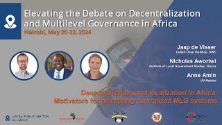 Elevating the Debate on Decentralization & MLG in Africa - May 20, 2024  - Session 2