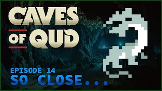 STONE COLD!! ¦ Caves of Qud: Descent ¦ Episode 14