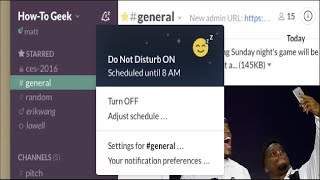 How to Manage Slack’s Notification and Do Not Disturb Settings