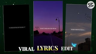 Nature Lyrics Video Editing Capcut - How To Make Viral Natural Lyrics Videos