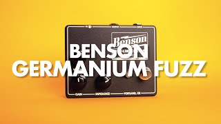 Benson Amps Germanium Fuzz || Demo