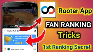 rooter app fan ranking tricks || rooter fan leaderboard point add problem solve