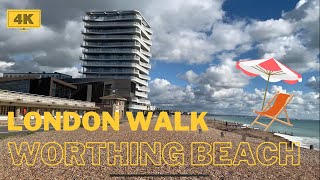 London walk Best Public Beach |Worthing Beach 4K View |Worthing Beach walk