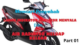 Vario Lama Lampu Indikator Radiator Menyala Dan Air Radiator Meluap Cek Bagian Ini