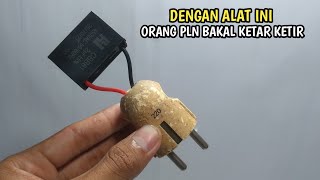 Alat sederhana tapi sangat berguna.PLN JANGAN SAMPAI TAU !!