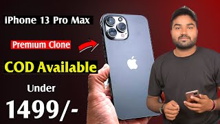 How to buy Iphone 13 Pro max clone online | Just ₹ 1499/- | COD AVAILABLE | kk concept clone | 2022