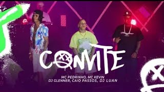 MC Pedrinho e MC Kevin - Convite (GR6 Explode) distrito 24 DVD 10 Anos