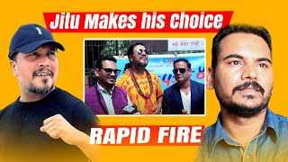 Jitu Nepal on Deepakraj Giri&Kedar Ghimire! Rapid Fire 🔥