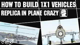 How To Build 1:1 Vehicles Replica In Plane Crazy - Guide - Roblox Plane Crazy