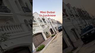 Lucknow में बन रहा हैं Mini Dubai #minidubai #dubai #lucknow #shorts