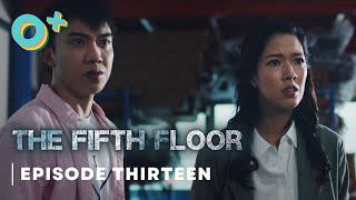 The Fifth Floor | Episode 13