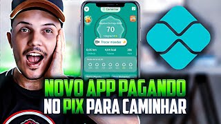 🚶✅RECEBA R$200 POR DIA CAMINHANDO com esse NOVO APLICATIVO que PAGA PARA ANDAR VIA PIX