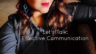 Lets Talk: Effective Communication - Episode 2