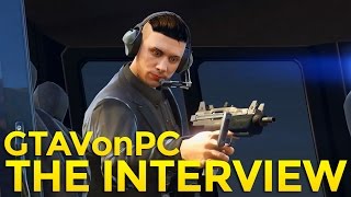 GTA V PC Editor - The Interview