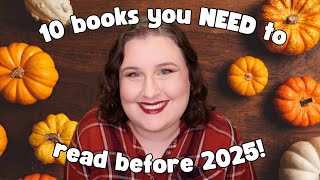 10 books you NEED to read before the end of the year! | book recommendations