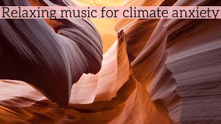 Relaxing music 432hz | climate anxiety | stress relief music | climate grief