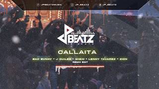 Bad Bunny - Callaita  🤭💦 (Remix Edit) Ft. Zion, J Quiles , Wisin, Lenny Tavarez.