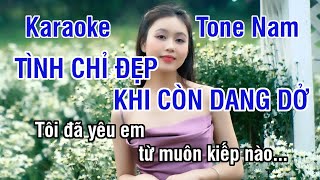 Tình Chỉ Đẹp Khi Còn Dang Dở Karaoke ❖ Nhạc Sống Hay Tone Nam (Mi Thứ) ► Karaoke Lê Thiết