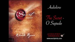 O Segredo, Rhonda Byrne. Audiobook completo tempo áudio 5:24:07