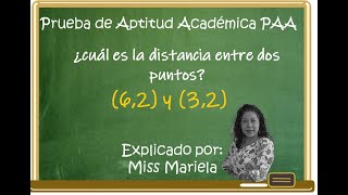 RESUELVE FÁCILMENTE La distancia entre dos puntos en tu EXAMEN DE ADMISIÓN Y PAA