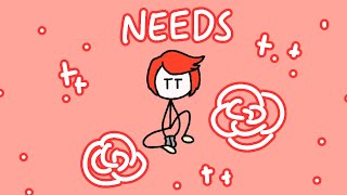 Needs [Ellie Rose animation meme]