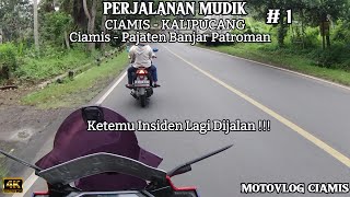 PERJALANAN SINGKAT PULANG KAMPUNG || CIAMIS - KALIPUCANG || KETEMU INSIDEN LAGI! || Bayu Nurholiq #1