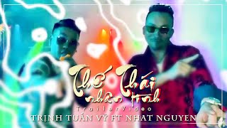 [ Trailer ] Thế Thái Nhân Tình Remix 2021 ( New Style ) - Trịnh Tuấn Vỹ Feat Dj Nhat Nguyen