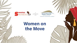 Sowetan Women’s Club series in partnership with Gautrain Management Agency