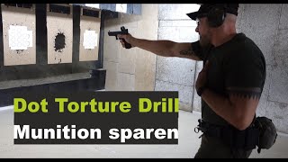 Dot Torture Drill | Kann man Munition sparen beim Schießtraining?