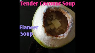 Tender Coconut Soup|Elaneer Soup|Karikku|Kerala Style