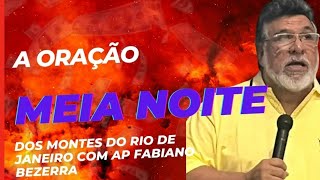 A oração da Meia Noite