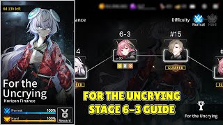 For The Uncrying Stage 6-3 Guide | Counter Side SEA