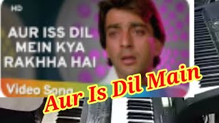 Aur Is Dil Main Kya Rakhha Hai Piyano #Bengalandroidtips