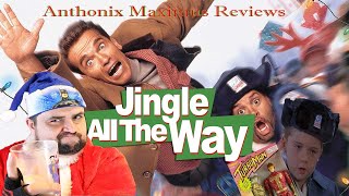 Jingle All the Way -  Anthonix Maximus Reviews