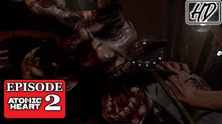 ATOMIC HEART HD Gameplay Walkthrough Episode 2 (No Commentary)