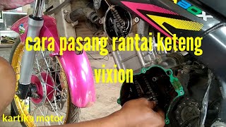 cara pasang rantai keteng vixion