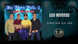 Los De La RN - Los Mitotes (En Vivo 2022)