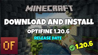 Optifine 1.20.6 Download And Install Release Date And More