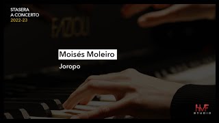 Alexia Mouza: Moises Moleiro, Joropo