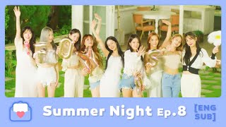 [ENG SUB] 220822 fromis_9 Summer Night Ep.8