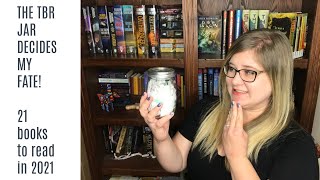 21 Books to Read in 2021... TBR JAR EDITION