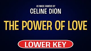 Celine Dion - The Power Of Love | Karaoke Lower Key