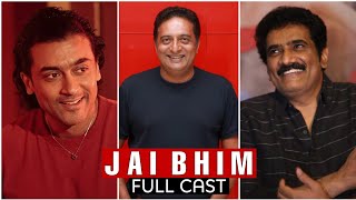 Jai Bhim Cast Name | Jai Bhim Starcast | Jai Bhim cast | Jai Bhim cast and crew | Jai Bhim full cast